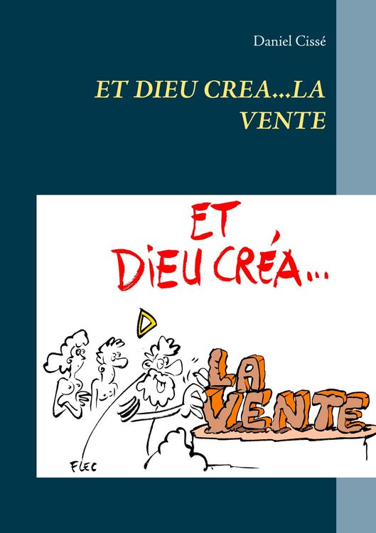 Produktbild: Et dieu cr&eacute;a...la vente