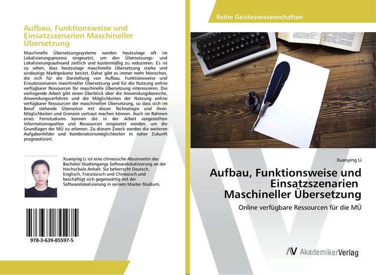 Produktbild: Aufbau, Funktionsweise und Einsatzszenarien Maschineller &Uuml;bersetzung