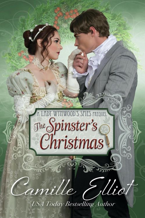Produktbild: The Spinster's Christmas (Lady Wynwood's Spies, #0)