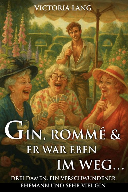 Produktbild: Gin, Romm&eacute; und er war eben im Weg