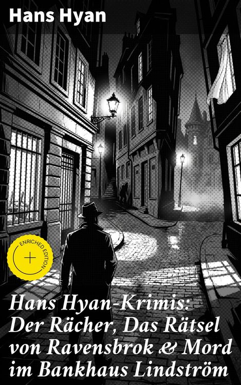 Produktbild: Hans Hyan-Krimis: Der R&auml;cher, Das R&auml;tsel von Ravensbrok & Mord im Bankhaus Lindstr&ouml;m