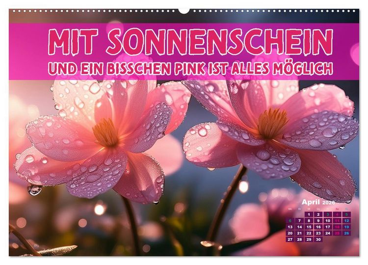 Produktbild: Lieblingsfarbe Rosa - mit coolen Spr&uuml;chen (hochwertiger Premium Wandkalender 2026 DIN A2 quer), Kunstdruck in Hochglanz