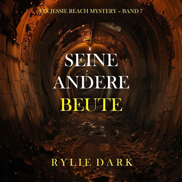 Produktbild: Seine Andere Beute (Ein Jessie Reach Mystery &ndash; Band 7)