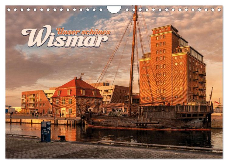 Produktbild: Unser sch&ouml;nes Wismar (Wandkalender 2026 DIN A4 quer), CALVENDO Monatskalender