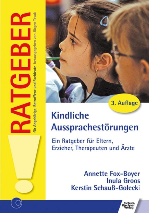 Bild vom Artikel Kindliche Aussprachestörungen vom Autor Annette Fox-Boyer