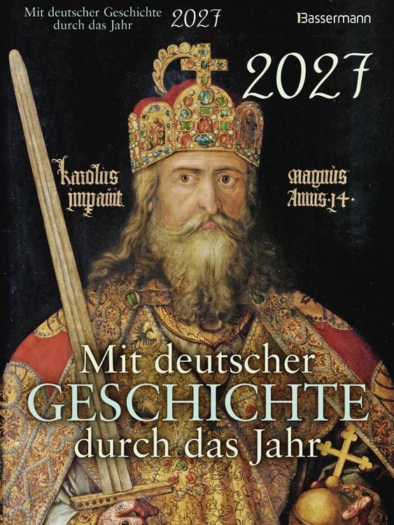 Produktbild: Mit deutscher Geschichte durch das Jahr 2027