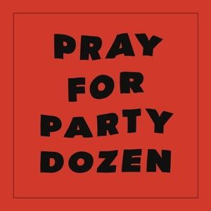 Produktbild: Pray For Party Dozen