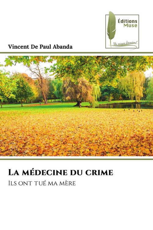 Produktbild: La m&eacute;decine du crime