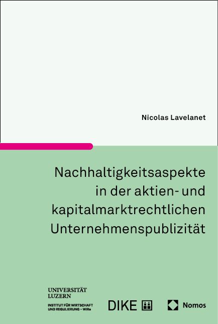Produktbild: Nachhaltigkeitsaspekte in der aktien- und kapitalmarktrechtlichen Unternehmenspublizit&auml;t