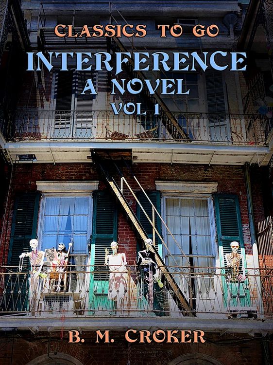 Produktbild: Interference A Novel, Vol 1 (of 3)