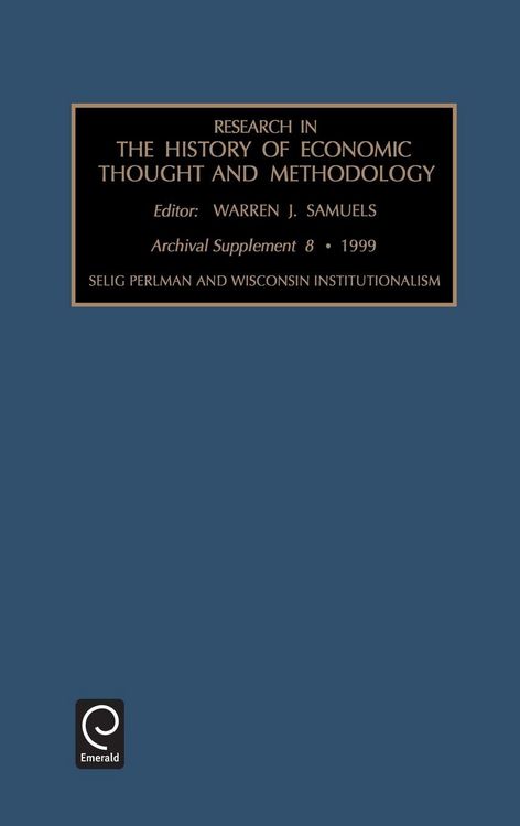 Produktbild: Selig Perlman and Wisconsin Institutionalism