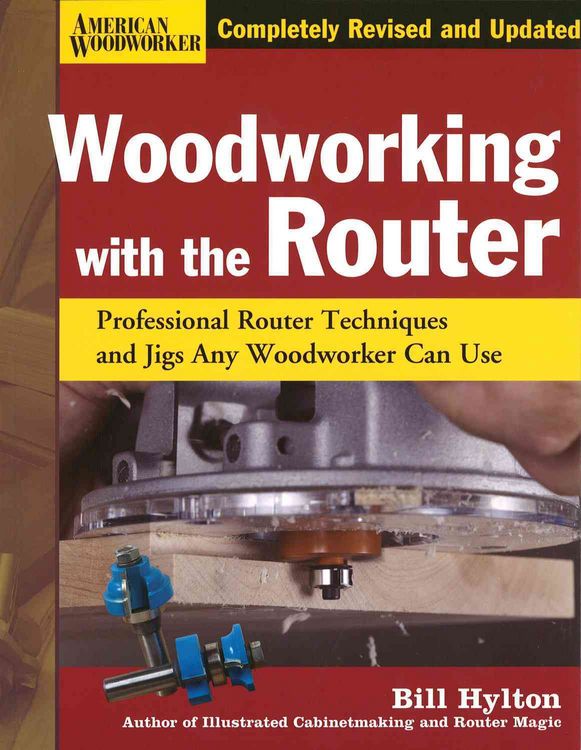 Produktbild: Woodworking with the Router Hardcover