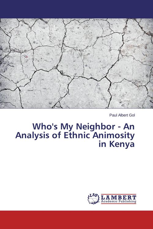 Produktbild: Who's My Neighbor - An Analysis of Ethnic Animosity in Kenya