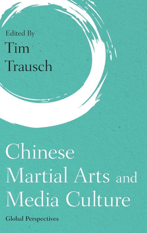 Produktbild: Chinese Martial Arts and Media Culture