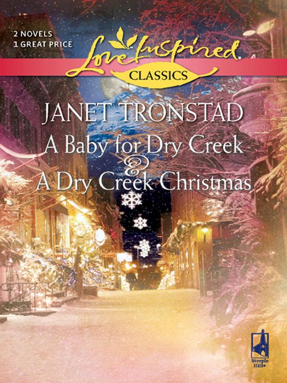 Produktbild: A Baby For Dry Creek And A Dry Creek Christmas