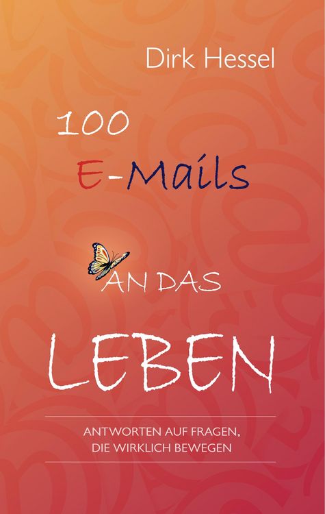 Produktbild: Hessel, D: 100 E-Mails an das Leben