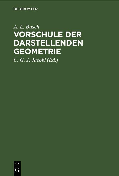 Produktbild: Vorschule der darstellenden Geometrie