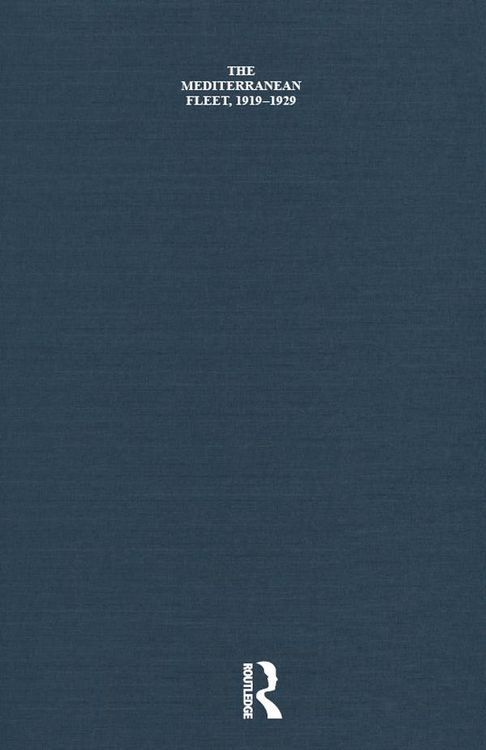 Produktbild: The Mediterranean Fleet, 1919-1929
