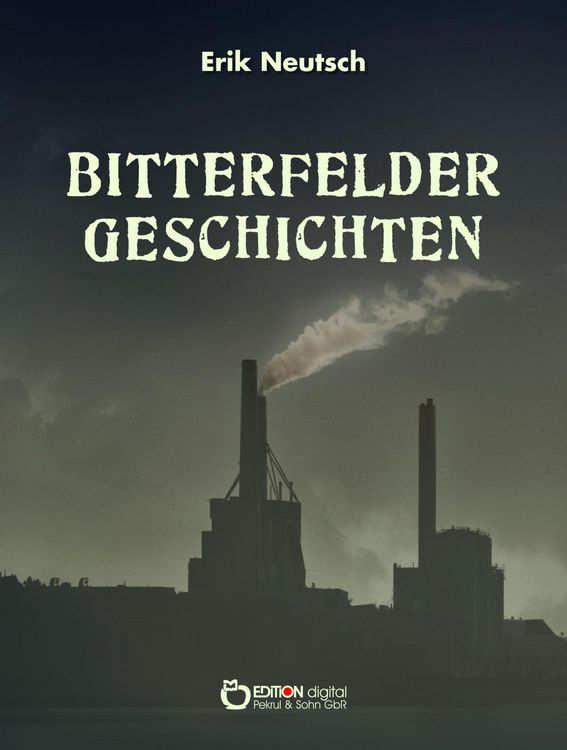 Produktbild: Bitterfelder Geschichten