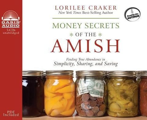 Produktbild: Money Secrets of the Amish (Library Edition): Finding True Abundance in Simplicity, Sharing, and Saving
