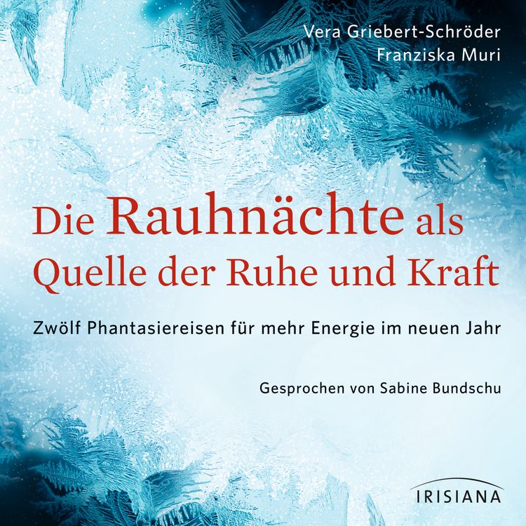Produktbild: Die Rauhn&auml;chte als Quelle der Ruhe und Kraft