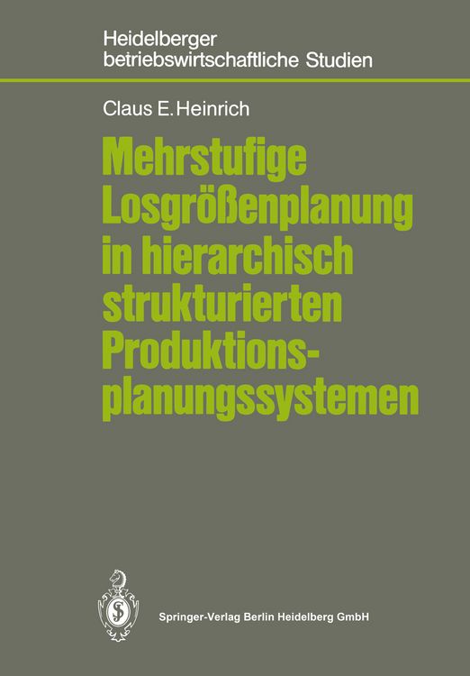 Produktbild: Mehrstufige Losgr&ouml;&szlig;enplanung in hierarchisch strukturierten Produktionsplanungssystemen