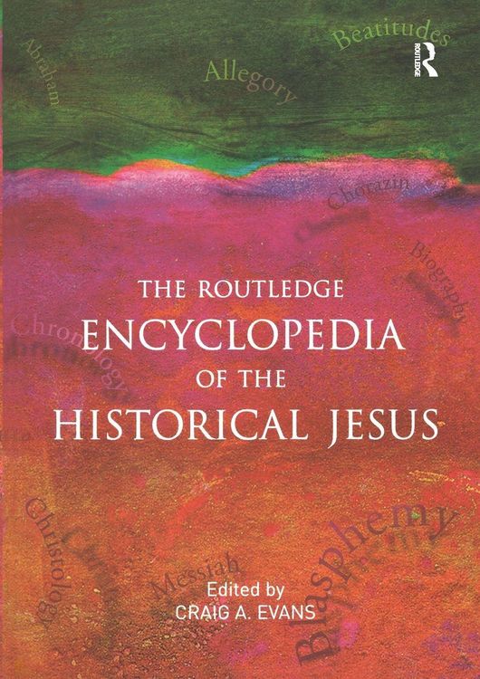 Produktbild: The Routledge Encyclopedia of the Historical Jesus