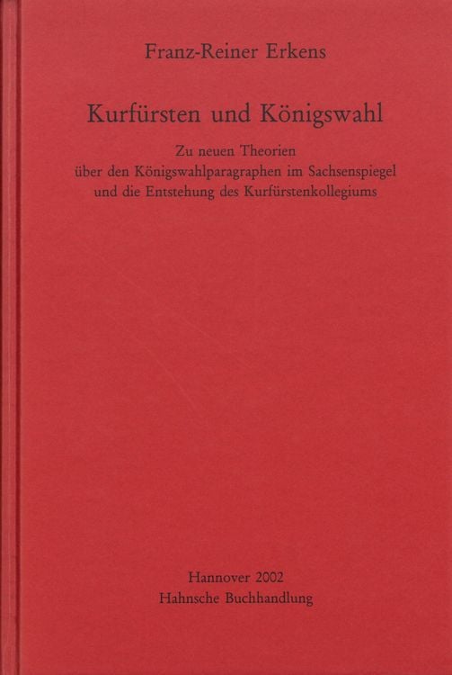 Produktbild: Kurfürsten und Königswahl