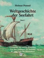 Produktbild: Weltgeschichte der Seefahrt / Geschichte der zivilen Schiffahrt