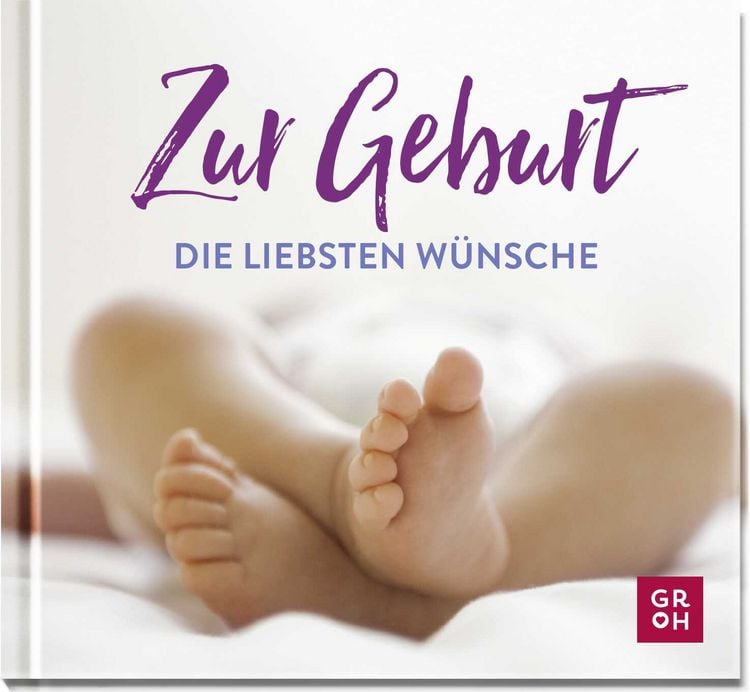 Produktbild: Zur Geburt die liebsten W&uuml;nsche