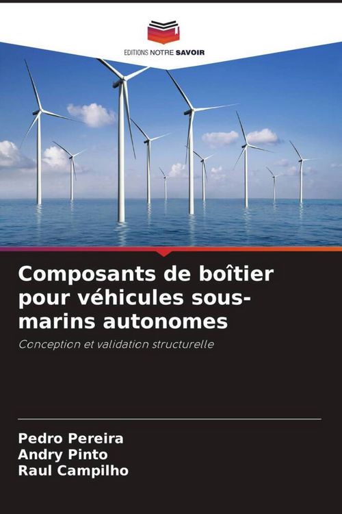 Produktbild: Composants de bo&icirc;tier pour v&eacute;hicules sous-marins autonomes
