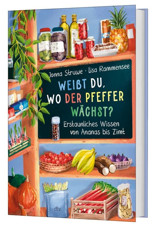 Produktbild: Wei&szlig;t du, wo der Pfeffer w&auml;chst? &ndash; Erstaunliches Wissen von Ananas bis Zimt