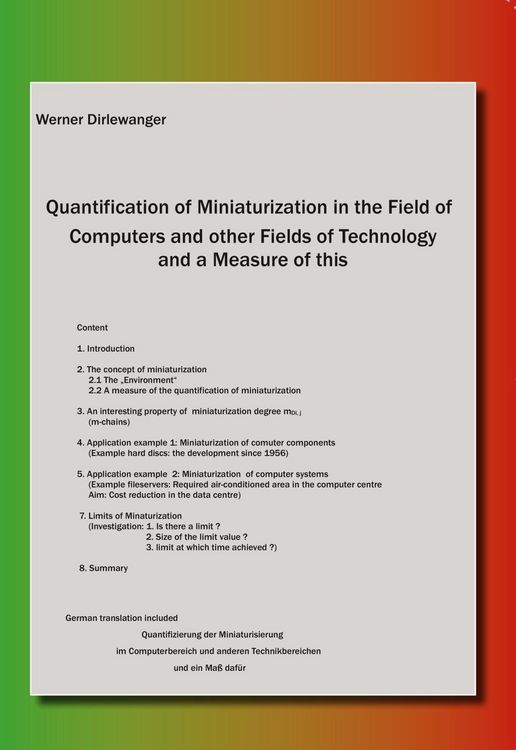 Produktbild: Quantification of Miniaturization in the Field of Computers and other Fields of Technology and a Measure of this. Quantifizierung der Miniaturisierung im Computerbereich und anderen Technikbereichen und ein Ma&szlig; daf&uuml;r