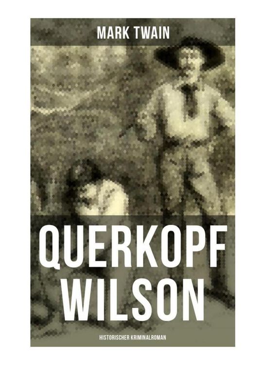 Produktbild: Querkopf Wilson: Historischer Kriminalroman