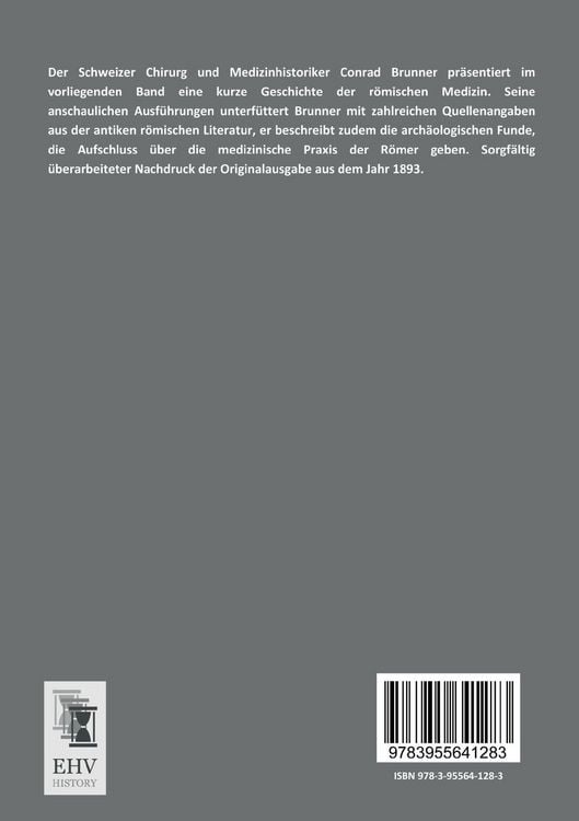 Produktbild: Die Spuren der r&ouml;mischen &Auml;rzte auf dem Boden der Schweiz