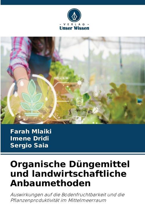 Produktbild: Organische D&uuml;ngemittel und landwirtschaftliche Anbaumethoden