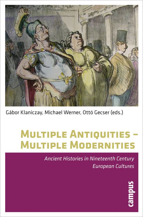 Produktbild: Multiple Antiquities - Multiple Modernities