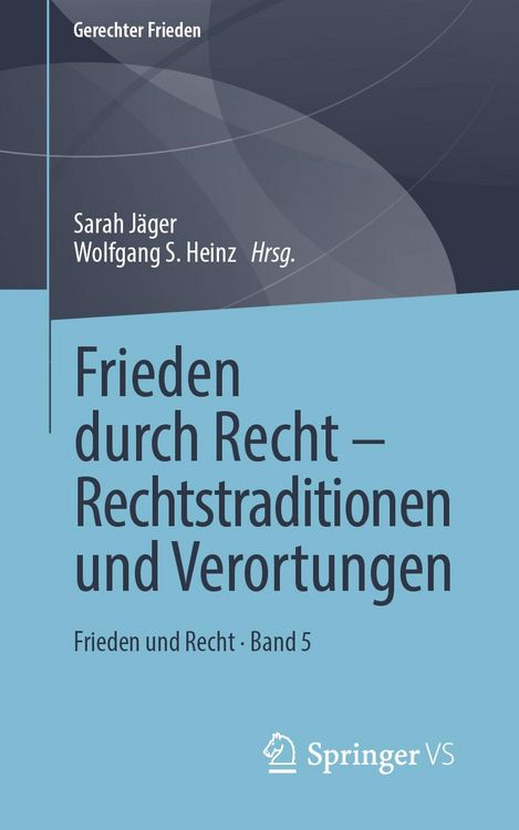Produktbild: Frieden durch Recht - Rechtstraditionen und Verortungen
