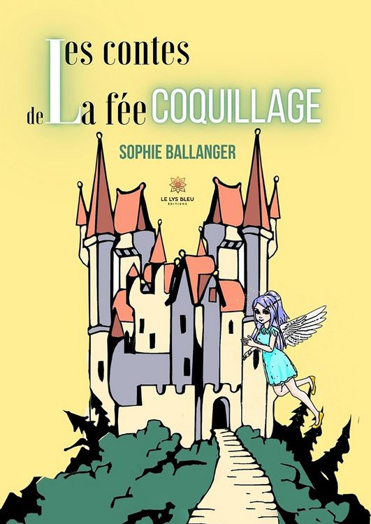 Produktbild: Les contes de la f&eacute;e coquillage
