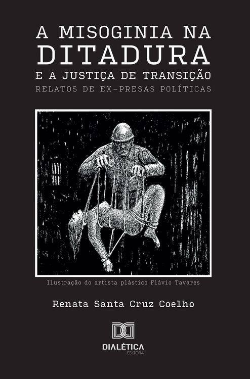 Produktbild: A Misoginia na Ditadura e a Justi&ccedil;a de Transi&ccedil;&atilde;o