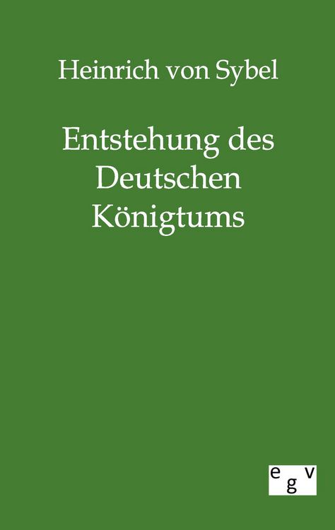 Produktbild: Entstehung des Deutschen K&ouml;nigtums