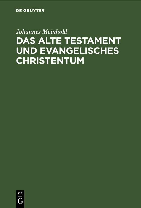 Produktbild: Das Alte Testament und evangelisches Christentum