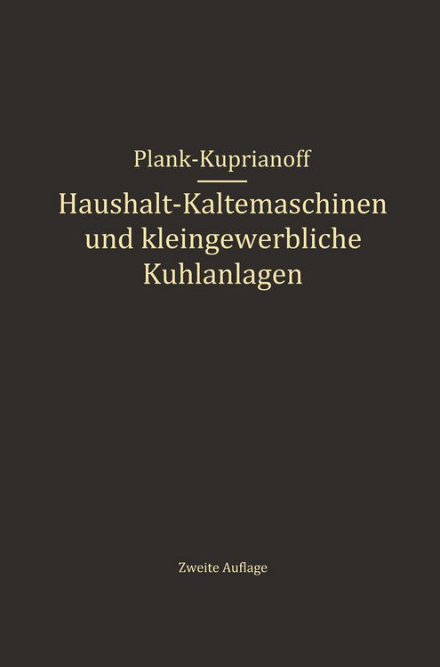 Produktbild: Haushalt-K&auml;ltemaschinen und kleingewerbliche K&uuml;hlanlagen