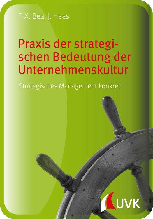 Produktbild: Praxis der strategischen Bedeutung der Unternehmenskultur