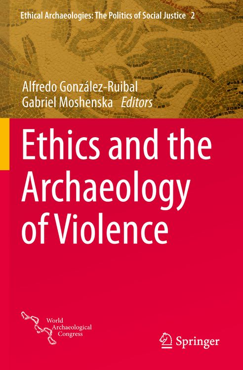 Produktbild: Ethics and the Archaeology of Violence