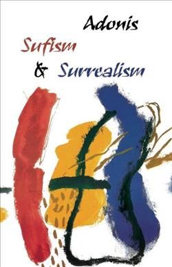 Produktbild: Adonis: Sufism and Surrealism