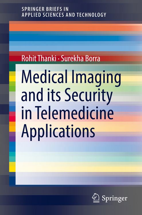 Produktbild: Medical Imaging and its Security in Telemedicine Applications