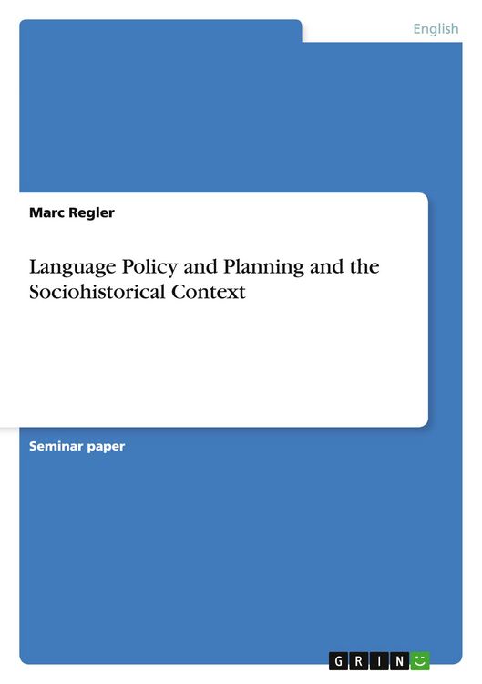 Produktbild: Language Policy and Planning and the Sociohistorical Context