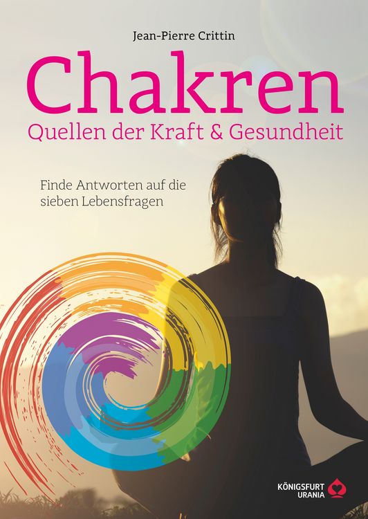 Produktbild: Chakren - Quellen der Kraft & Gesundheit