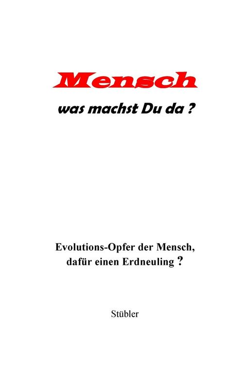 Produktbild: Mensch was machst Du da?